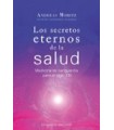 Los secretos eternos de la salud Andreas Moritz